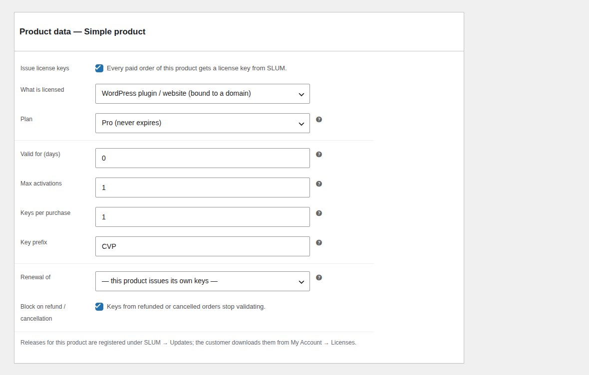 SLUM is a WooCommerce plugin that issues license keys when orders are paid.
